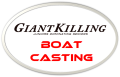 Giant Killing Boat Casting